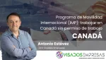 Programa-de-Movilidad-Internacional-IMP-trabajar-en-Canadá-sin-permiso-de-trabajo