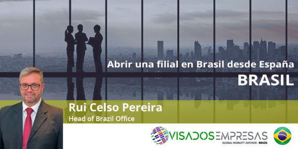 Abrir una filial en Brasil Visados Empresas