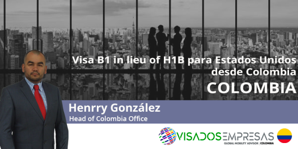 visa B1 in lieu of H1B para Estados Unidos Visados Empresas