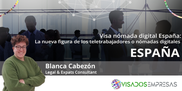 visa nómada digital España Visados Empresas
