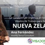 La condición de urgencia en los procesos de visados de trabajo para Nueva Zelanda