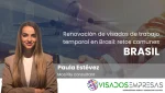 visados de trabajo temporal en Brasil