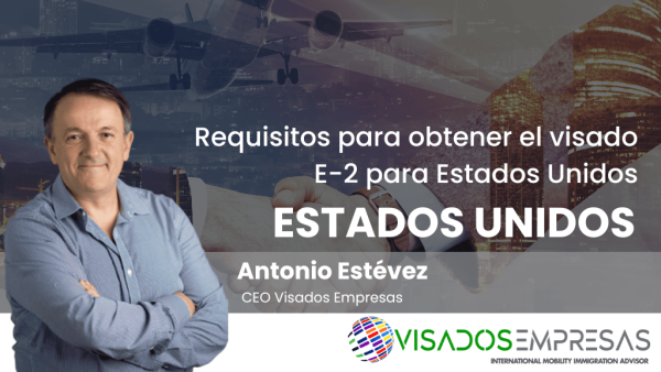 Visa E-2 para Estados Unidos
