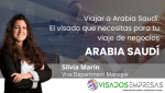 Viaje de negocios a Arabia Saudita Visados Empresas