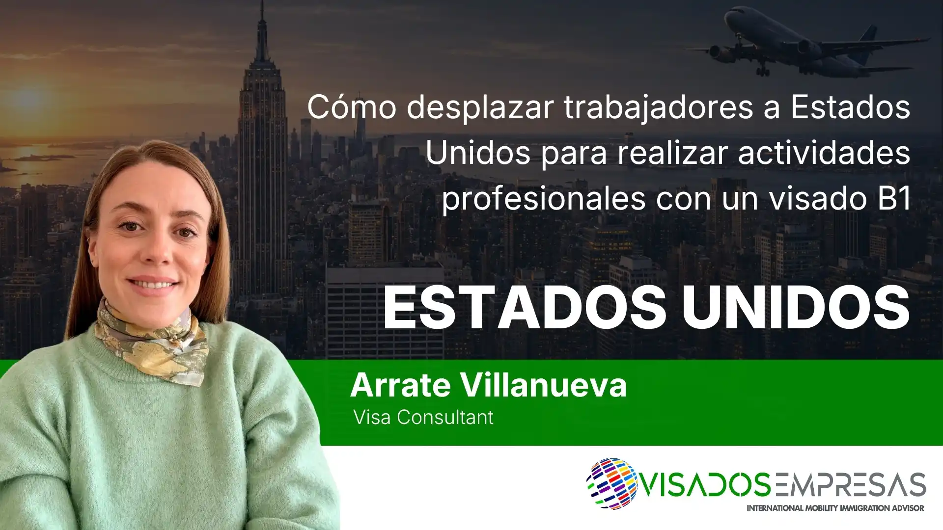 Cómo desplazar trabajadores a Estados Unidos para realizar actividades profesionales con un visado B1